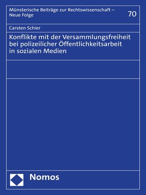 cover image of Konflikte mit der Versammlungsfreiheit bei polizeilicher Öffentlichkeitsarbeit in sozialen Medien
